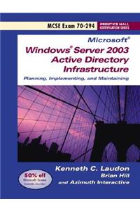 Windows Server 2003 Planning and Maintaining Network Infrastructure (Exam 70-294)