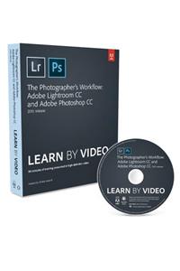 The The Photographer's Workflow - Adobe Lightroom CC and Adobe Photoshop CC Learn by Video (2015 Release) Photographer's Workflow - Adobe Lightroom CC and Adobe Photoshop CC Learn by Video (2015 Release)