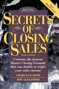 Secrets of Closing Sales