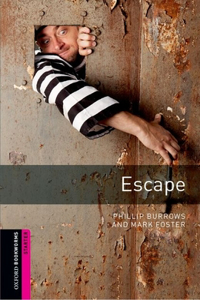 Oxford Bookworms Library: Escape