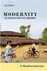 Modernity in Indian Social Theory