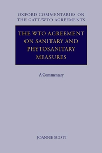 WTO Agreement on Sanitary and Phytosanitary Measures