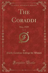 The Coraddi, Vol. 33: May, 1929 (Classic Reprint)