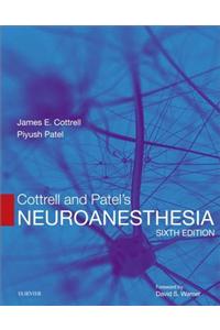 Cottrell and Patel's Neuroanesthesia E-Book