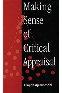 Making Sense of Critical Appraisal