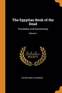 The Egyptian Book of the Dead