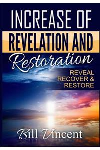 Increase of Revelation and Restoration