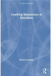 Learning Simulations in Education