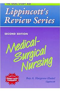 Medical-surgical Nursing (Lippincotts Review Series)