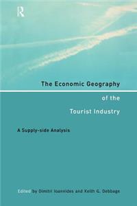 The Economic Geography of the Tourist Industry
