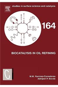 Biocatalysis in Oil Refining