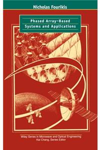 Phased Array-Based Systems and Applications