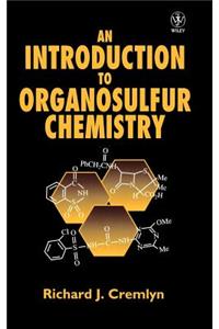 Introduction to Organosulfur Chemistry
