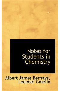 Notes for Students in Chemistry