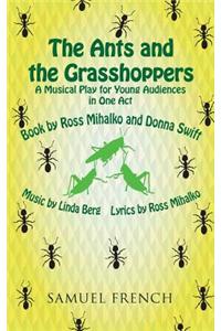The Ants and the Grasshoppers (Musical)