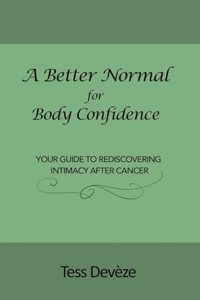 A Better Normal for Body Confidence