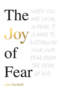 Joy Of Fear
