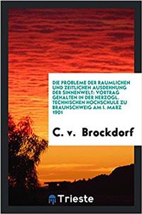 Probleme Der Raumlichen Und Zeitlichen Ausdehnung Der Sinnenwelt