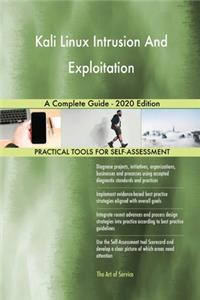 Kali Linux Intrusion And Exploitation A Complete Guide - 2020 Edition