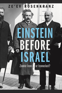 Einstein Before Israel