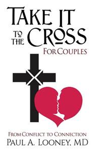 Take It to the Cross for Couples