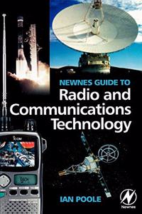 Newnes Guide to Radio and Communications Technology