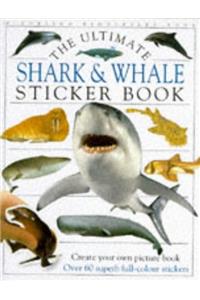 The Ultimate Shark and Whale Sticker Book (Ultimate Sticker Books)