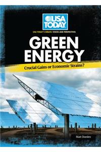 Green Energy: Crucial Gains or Economic Strains?