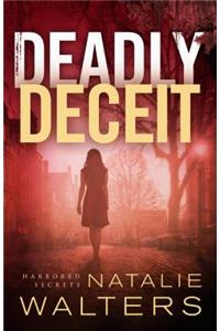 Deadly Deceit