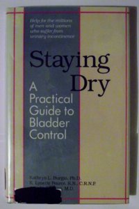 Staying Dry: A Practical Guide to Bladder Control