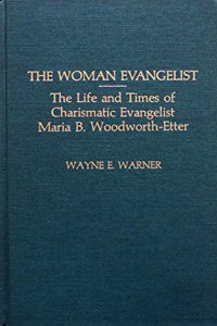 The Woman Evangelist