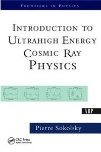 Introduction to Ultrahigh Energy Cosmic Ray Physics