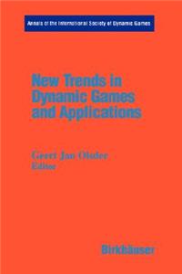 New Trends in Dynamic Games and Applications