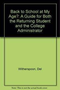 Back to School at MY Age?