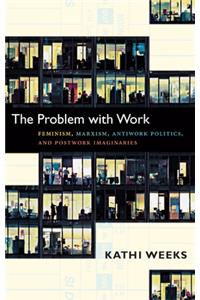 The Problem with Work