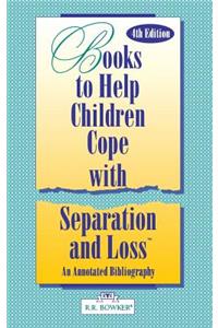 Books to Help a Child Cope with Separation and Loss