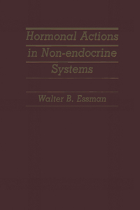 Hormonal Actions in Non-Endocrine Systems