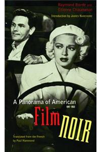 Panorama of American Film Noir (1941-1953)