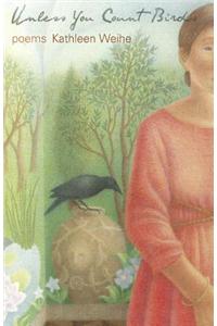 Unless You Count Birds