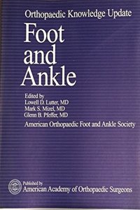 Orthopaedic Knowledge Update: Foot and Ankle