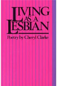 Living as a Lesbian: Poetry