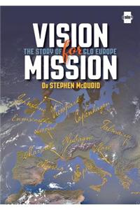 Vision for Mission: The Story of Glo Europe