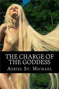 Charge Of The Goddess