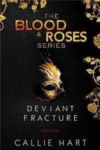 Blood & Roses Series Book One