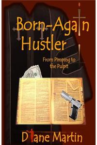 Born-Again Hustler