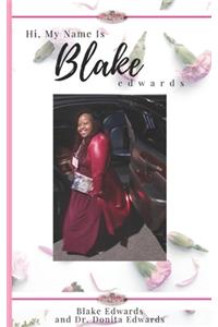 My Name is Blake Edwards