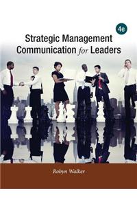 Strategic Management Communication for Leaders