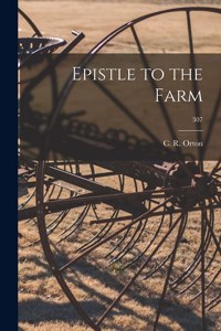 Epistle to the Farm; 307