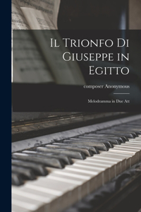 Il Trionfo di Giuseppe in Egitto