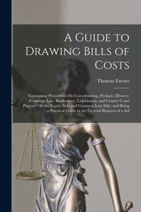 Guide to Drawing Bills of Costs